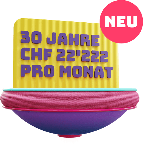 30 Jahre CHF 22'222 pro Monat